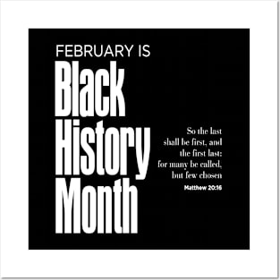 Black History Month: February is Black History Month on a Dark Background Posters and Art